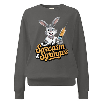 Gray sweatshirt with cartoon rabbit holding a syringe and text ' Fluent in Sarcasm & Syringes' on a white background