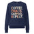 Navy blue sweatshirt with colorful text 'COFFEE. CHAOS. CARPOOL. REPEAT.' on a white background