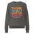 Gray sweatshirt with colorful text design on a white background