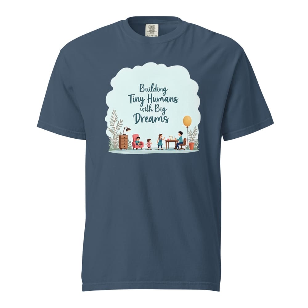 Illustrated t-shirt design with the quote "Building Tiny Humans with Big Dreams" surrounded by a family parenting scene