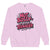 Pink sweatshirt with 'Not Bossy Just Raising a Teenager' text on a white background