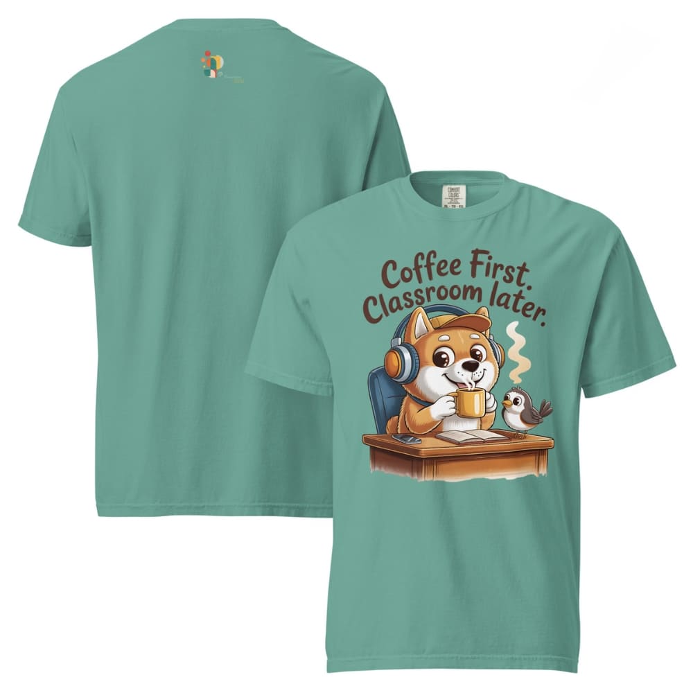 Teal t-shirt with cartoon fox and bird design and text 'Coffee First, Classroom later.'