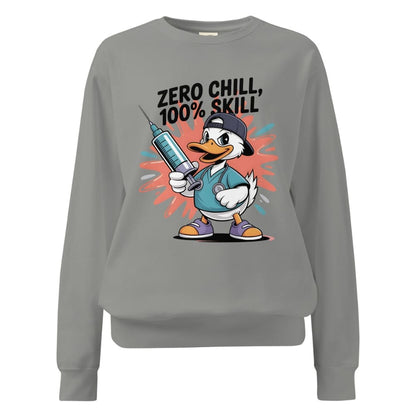 Gray sweatshirt with a cartoon duck character holding a syringe and text 'Zero Chill, 100% Skill' on a white background.