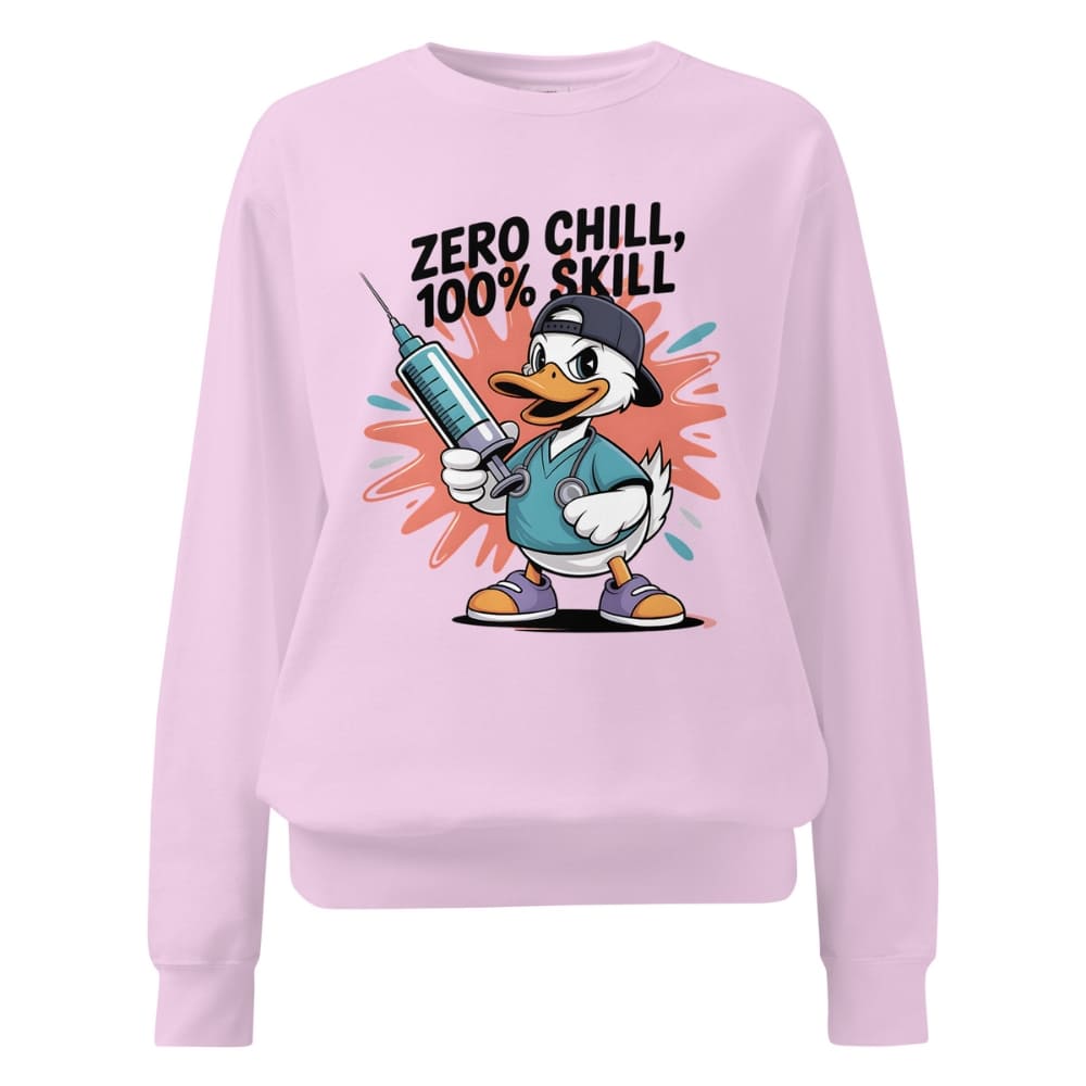 Pink sweatshirt with cartoon duck holding a syringe and text 'Zero Chill, 100% Skill' on a white background