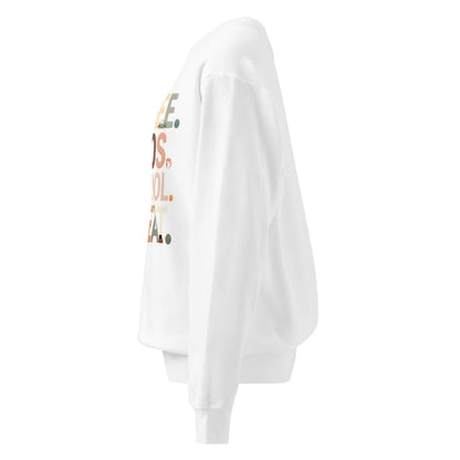 White sweatshirt with colorful text on a white background