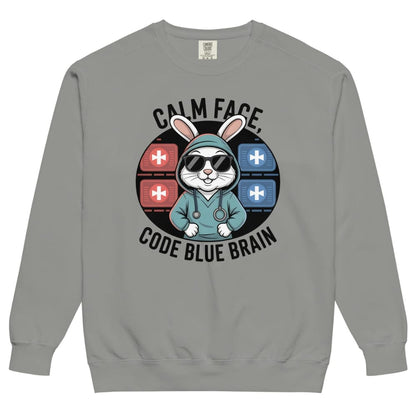 Gray sweatshirt with a graphic of a rabbit in a medical outfit and text 'Calm Face, Code Blue Brain' on a white background.