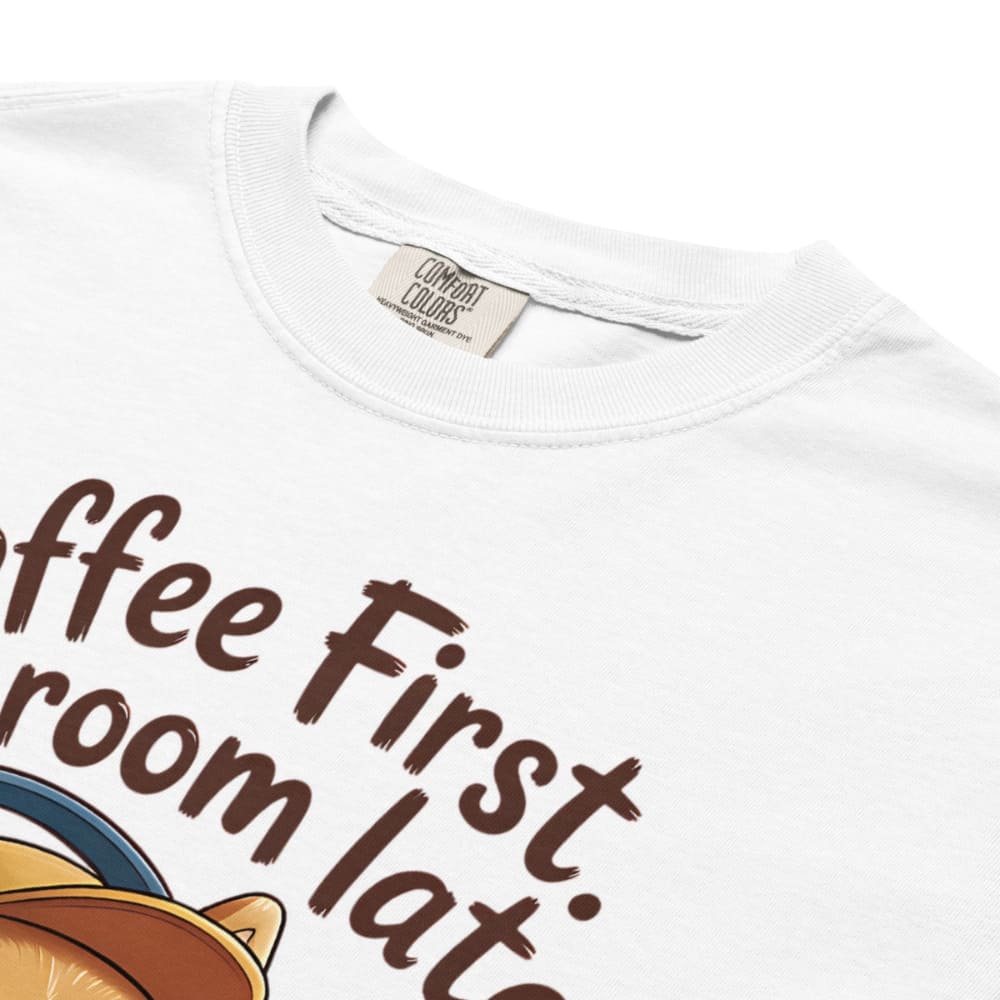 White t-shirt with 'Coffee First, room later' text and a coffee cup graphic.