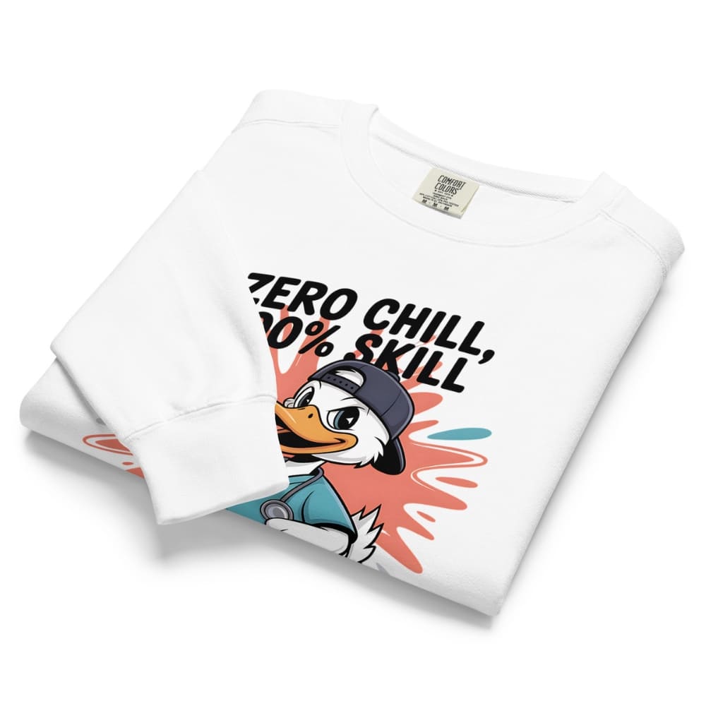 White sweatshirt with cartoon character and text 'Zero Chill, No Skill' on a white background