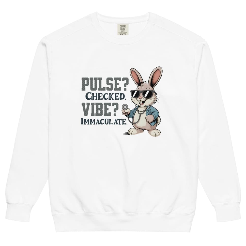 White sweatshirt with a cartoon rabbit and text design on a white background