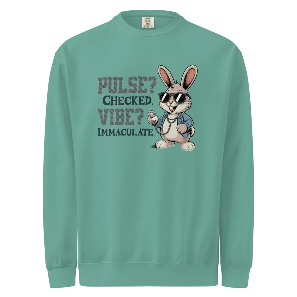 Teal sweatshirt with a cartoon rabbit and text on a white background
