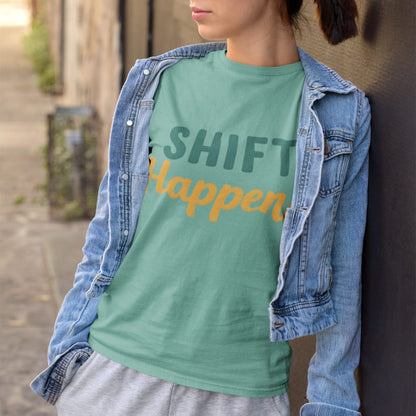 SHIFT Happens Heavyweight Cotton Nurse T-Shirt