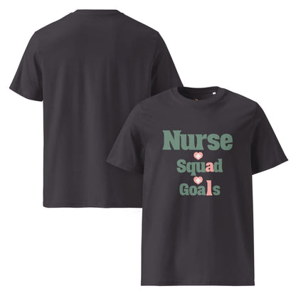Nurse Squad Goals T-Shirt | Cute Organic Cotton Medical Team Tee | Nurse Gift