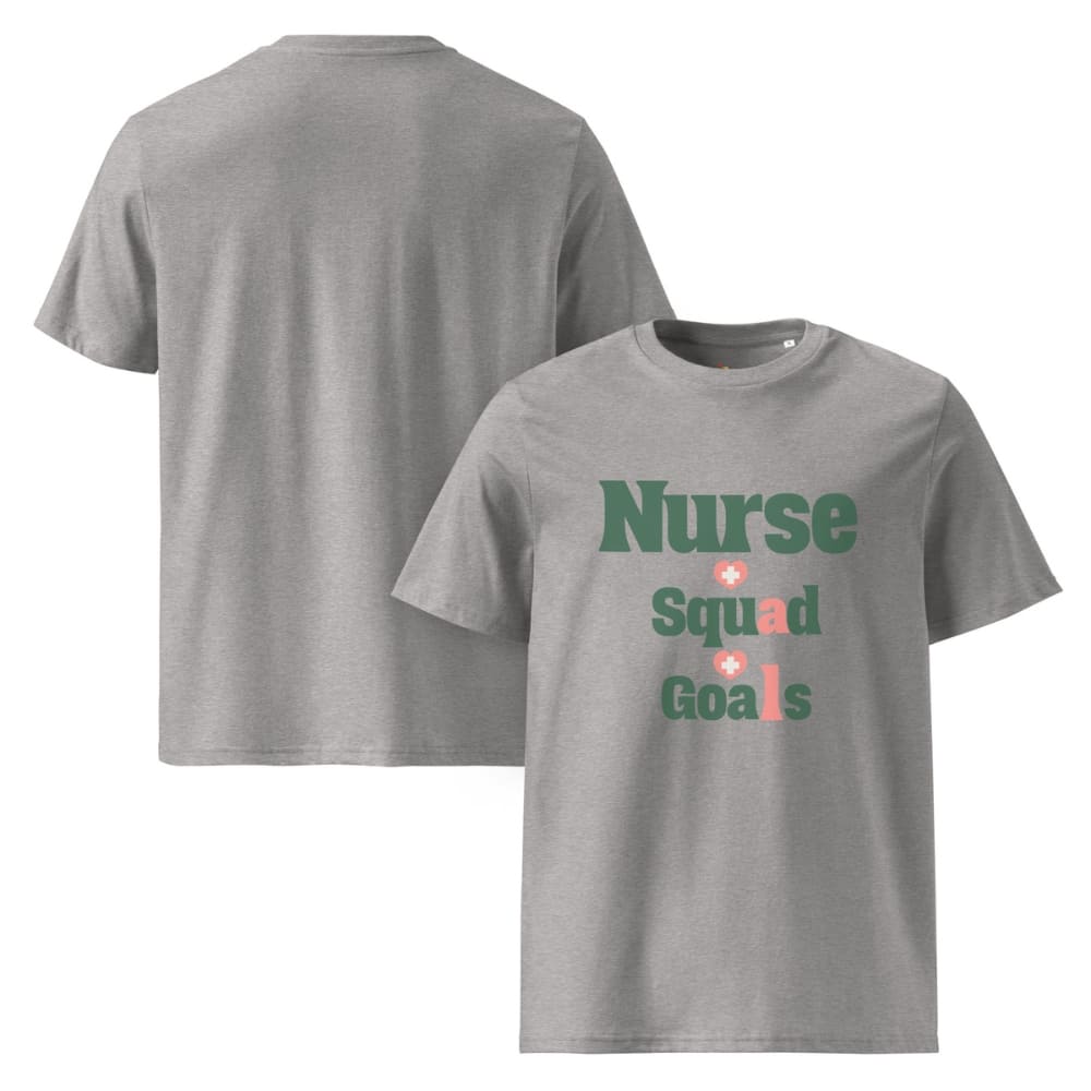 Nurse Squad Goals T-Shirt | Cute Organic Cotton Medical Team Tee | Nurse Gift