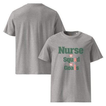 Nurse Squad Goals T-Shirt | Cute Organic Cotton Medical Team Tee | Nurse Gift