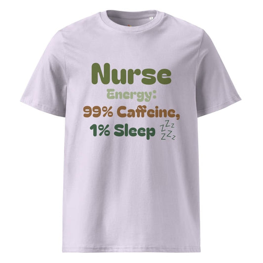 Nurse Energy T-Shirt | Funny 99% Caffeine 1% Sleep Organic Cotton Tee | Nurse Gift