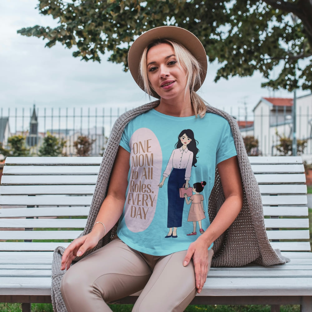One Mom to All Roles T-Shirt – Empowering Everyday Mom Tee – Heavyweight Cotton