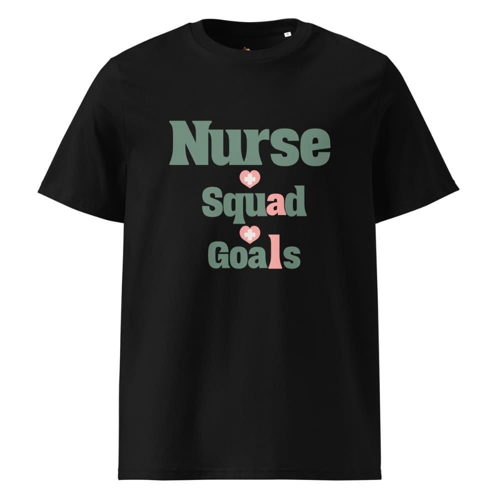 Nurse Squad Goals T-Shirt | Cute Organic Cotton Medical Team Tee | Nurse Gift
