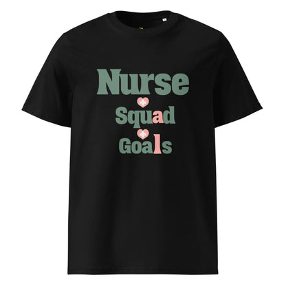 Nurse Squad Goals T-Shirt | Cute Organic Cotton Medical Team Tee | Nurse Gift