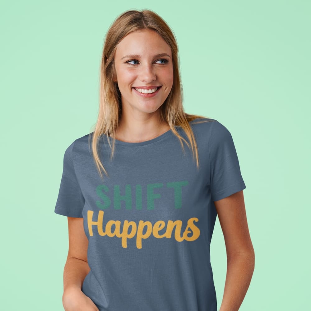 SHIFT Happens Heavyweight Cotton Nurse T-Shirt