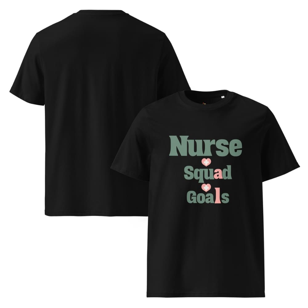 Nurse Squad Goals T-Shirt | Cute Organic Cotton Medical Team Tee | Nurse Gift