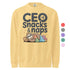 CEO of Snacks & Naps – Sloth Printed Cozy Sweatshirt