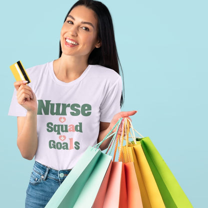 Nurse Squad Goals T-Shirt | Cute Organic Cotton Medical Team Tee | Nurse Gift