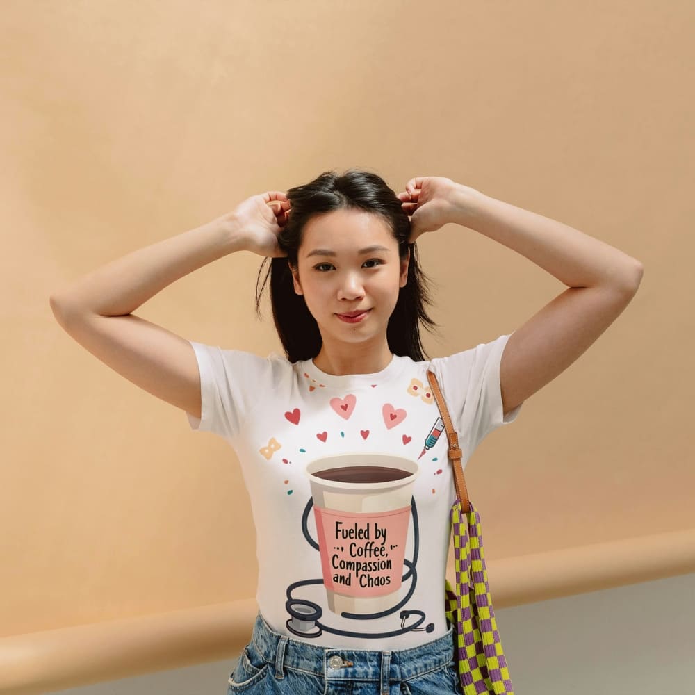 Fueled by Coffee, Compassion & Chaos – Nurse Life Organic Cotton Tee – Funny Healthcare Worker Shirt