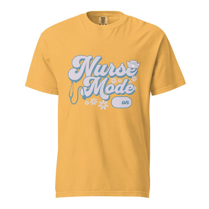 Nurse Mode On T-Shirt – Cute Pastel Nurse Tee – Garment-Dyed Cotton Shirt