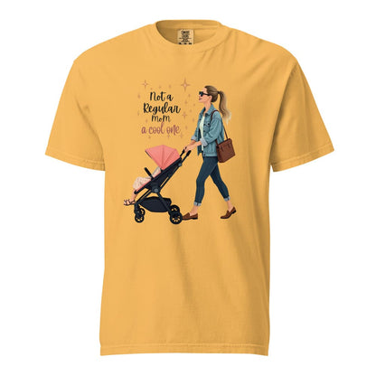 Cool Mom T-Shirt – Not a Regular Mom – Garment-Dyed Cotton Tee
