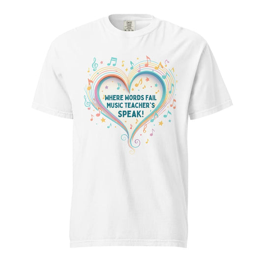 Music Teacher Gift – Where Words Fail, Music Teacher’s Speak – Colorful Heart Music Notes Design – Inspirational Quote