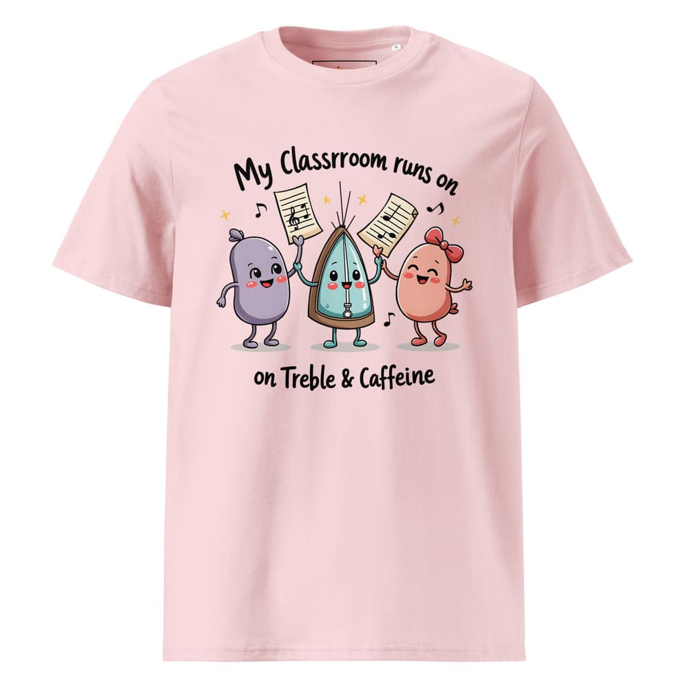My Classroom Runs on Treble & Caffeine – Funny Music Teacher Gift – Cute Coffee & Music Cartoon Design – Eco-Friendly Shirt