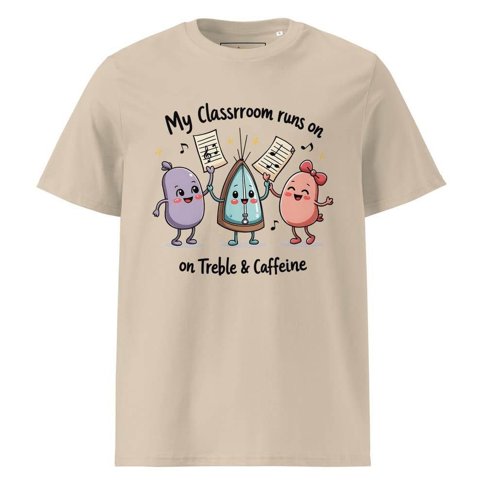 My Classroom Runs on Treble & Caffeine – Funny Music Teacher Gift – Cute Coffee & Music Cartoon Design – Eco-Friendly Shirt