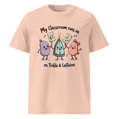 My Classroom Runs on Treble & Caffeine – Funny Music Teacher Gift – Cute Coffee & Music Cartoon Design – Eco-Friendly Shirt