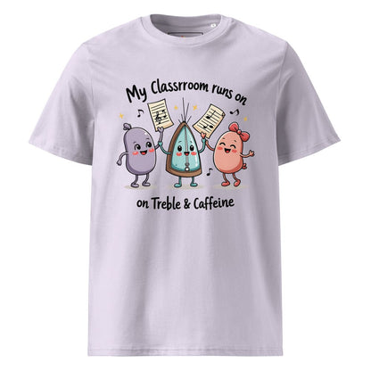 My Classroom Runs on Treble & Caffeine – Funny Music Teacher Gift – Cute Coffee & Music Cartoon Design – Eco-Friendly Shirt
